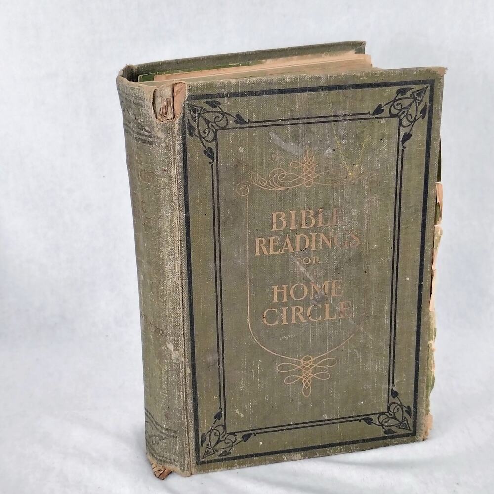 Bible Readings for the Home Circle Book 1914 Revised Enlarged version Poor Cond.